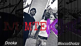 Dooka x Blocc - MTEK