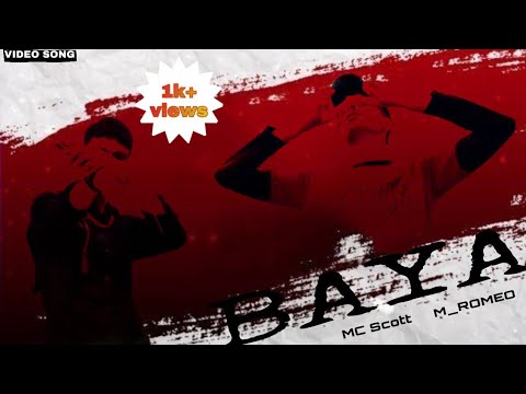 BAYA ( OFFICIAL MUSIC VIDEO ) SCOTT TF X M ROMEO   @MTV @KaanPhodMusic