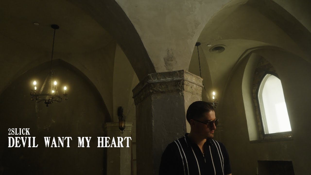 2 SLICK | DEVIL WANT MY HEART (Official Music Video)