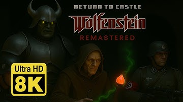 Return to Castle Wolfenstein  – AI-Enhanced CGI Intro (8K Remastered)