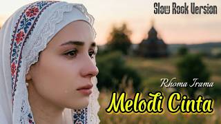Melodi Cinta - Rhoma Irama | Cover Slowrock Paling Menyentuh & Enak Didengar 2026 #cover #music