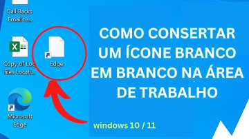Como corrigir ícones de atalho brancos em branco na área de trabalho no Windows 10 e 11