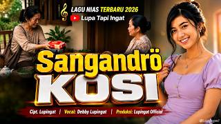 Debby Lupingat - Sangandrö Kosi (Cipt. Lupingat) |  Lyric Video