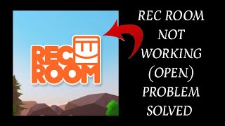 How To Solve Rec Room App Not Working/Not Open Problem|| Rsha26 Solutions screenshot 4