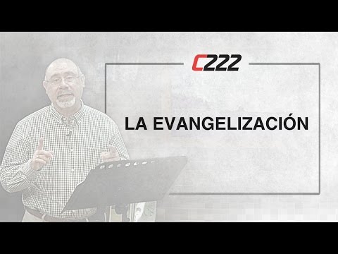 5. La evangelización - Sugel Michelén