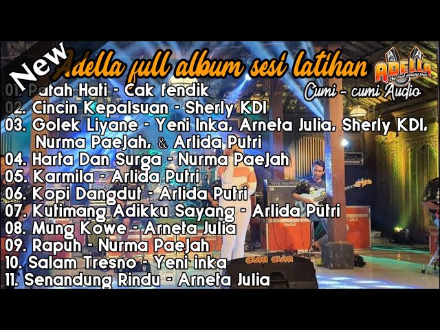 Patah Hati - Cak fendik full album Terbaru Adella  no iklan class=