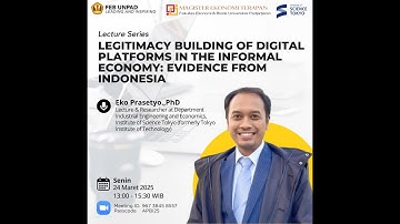 Legitimacy Building of Digital Platform in The Informal Economy: Evidence From Indonesia