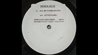 Derek Duff - After Dark [Impulsive Records White Label IR006]