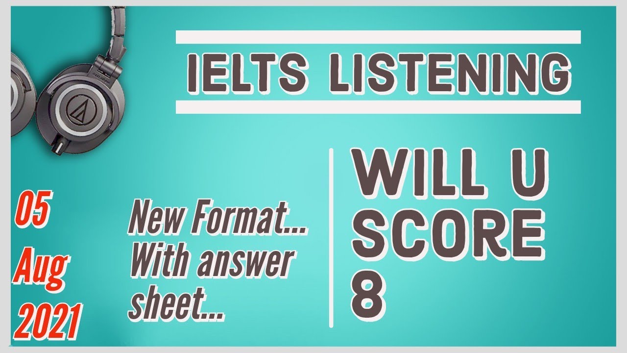 IELTS Listening Practice test 2021 with answers
