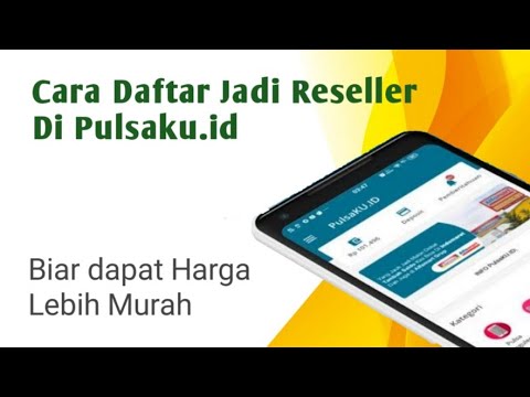 Cara daftar Jadi Reseller Pulsa di Pulsaku.id