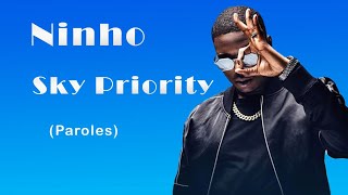 Ninho Sky priority (Vidéo lyric/paroles) Jefe