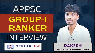 RAKESH APPSC GROUP-I RANKER Mock Interview @ Amigos IAS