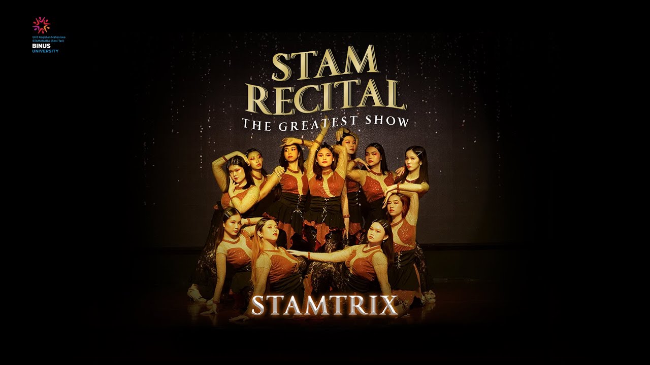 STAMTRIX | STAMRECITAL : THE GREATEST SHOW
