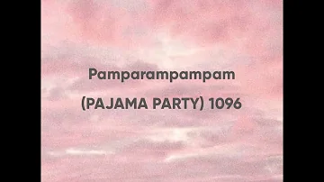 Pajama Party Song Lyrics Video (Pamparampampam) tiktok 1096