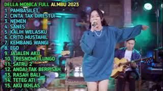 DELLA MONICA 'PEMBASILET' FULL ALBUM TERBARU 2023