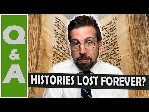 Ancient Histories That Didn't Survive