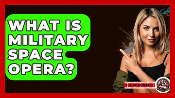 What Is Military Space Opera? - The Action Reel