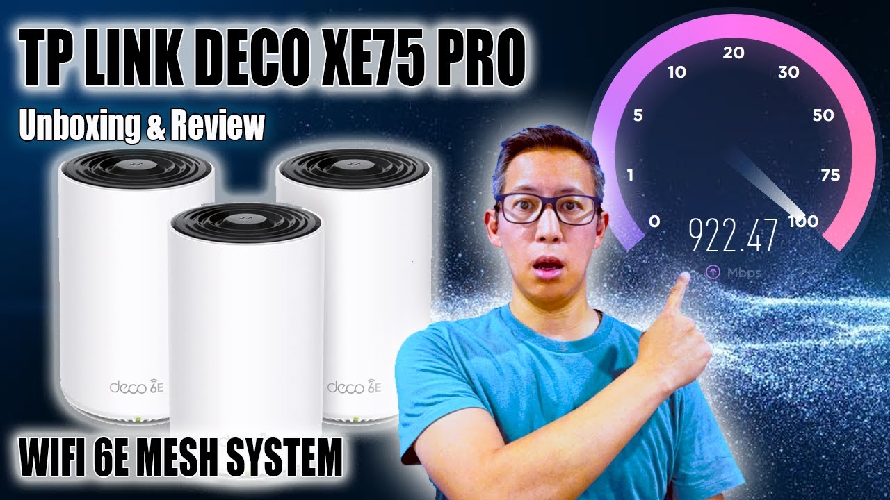 TP-Link Deco XE75 Pro Review