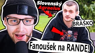 Slovenský Agraelus na RANDE + Dostane jí? ❤️