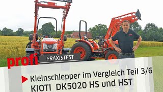 Kleinschlepper im Vergleich Teil 3/6: KIOTI DK5020 HS und HST | profi #Praxistest