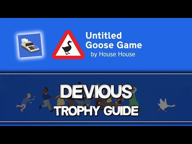 Untitled Goose Game PS4 Release Could Be Close as Trophy List Appears  Online