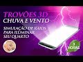 Som de TROVÕES 3D, CHUVA E VENTO - Música para Dormir e Relaxar (3h00)