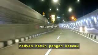 Roso kangen marang seliramu