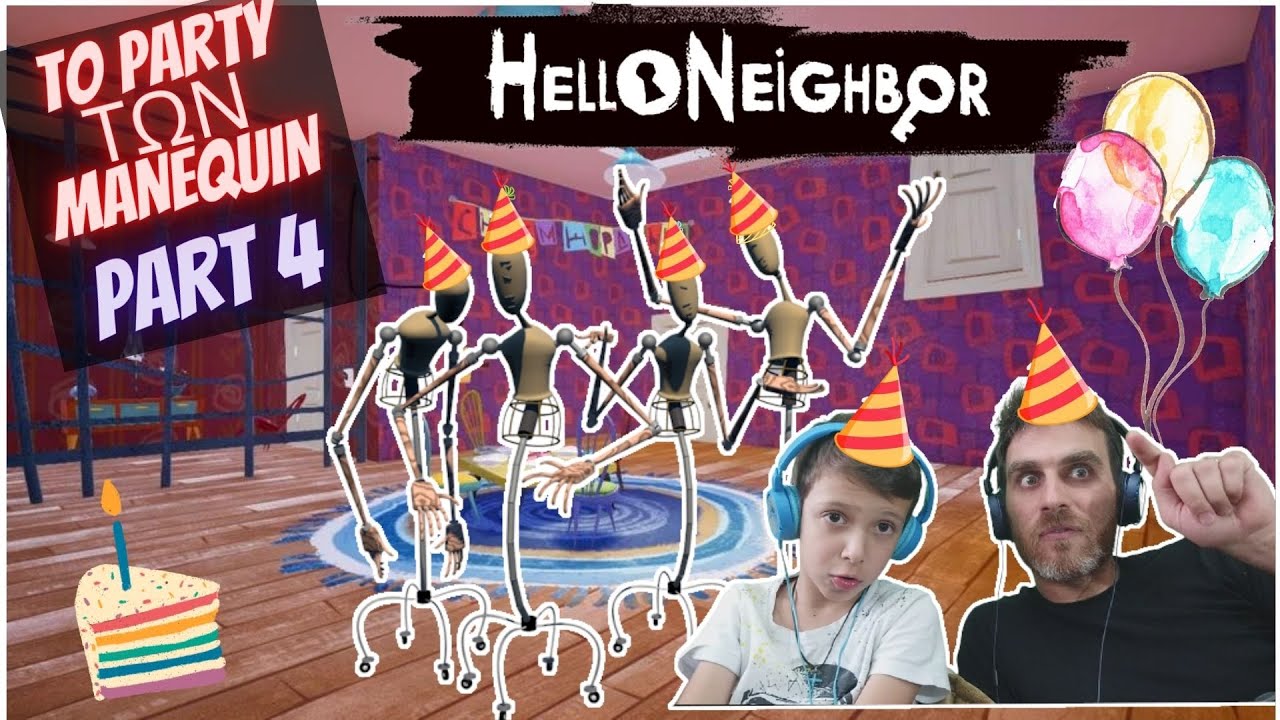 ΟΛΑ ΤΑ ΚΟΜΜΑΤΙΑ ΤΟΥΡΤΑΣ ΣΤΟ PARTY ΤΩΝ MANNEQUINS ΚΑΙ ΤΟ ΜΕΓΑΛΩΜΑ ΤΟΥ ΔΕΝΤΡΟΥ HELLO NEIGHBOR PART 4