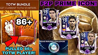OMG! PULLED 86+ TOTW PLAYER | F2P PRIME ICONS | TOTW PACK OPENING | SBC | ICONS | FIFA MOBILE 21