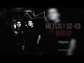 DZ-ED X Meýlis Halbaýew - NYKAP