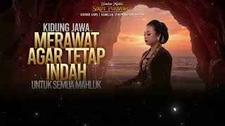 Download Lagu Kidung Jawa - Merawat Agar Tetap Indah Untuk Senua Mahkluk MP3