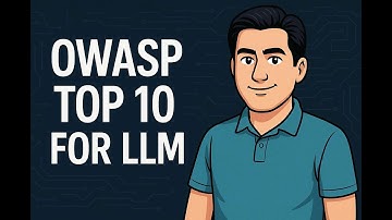 Deep Dive into OWASP Top 10 for Large Language Model (LLM) Applications 2025 - Part 1