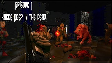 [OLD] The Ultimate Doom Playthrough - Knee Deep in the Dead [No Commentary]