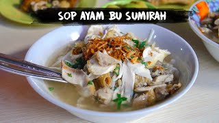 Ternyata Ini Bedanya Sop Ayam Bu Sumirah Kuliner Tulungagung Sejak 1974