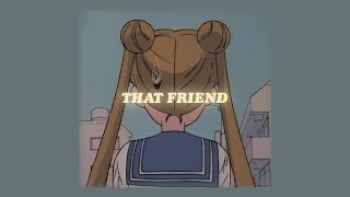 i guess i'm that friend... (lyrics) mad tsai - that friend