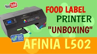 What kind of printer is best for labels [ How do I make my own food labels ] Afinia L502 Unboxing