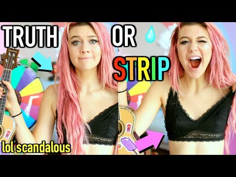 Strip Truth or Dare (you spin it or strip it)