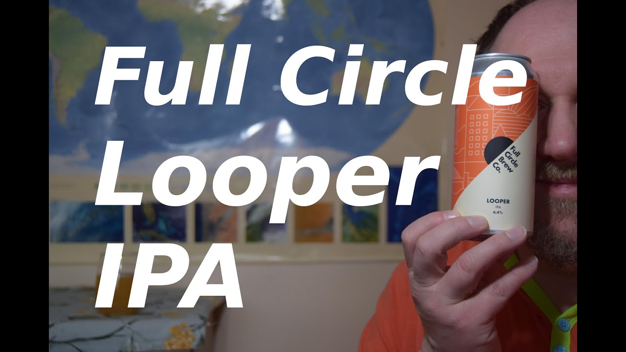 Full Circle Looper IPA PL