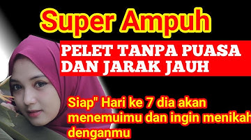 super ampuh | ilmu pelet puter giling sukma | hari ke 7 dia akan datang menemuimu, pelet tanpa puasa