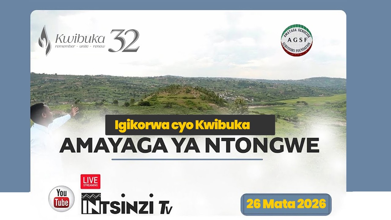 Kwibuka32 Jenoside yakorewe Abatutsi mu Mayaga ya Ntongwe, Akarere ka ...