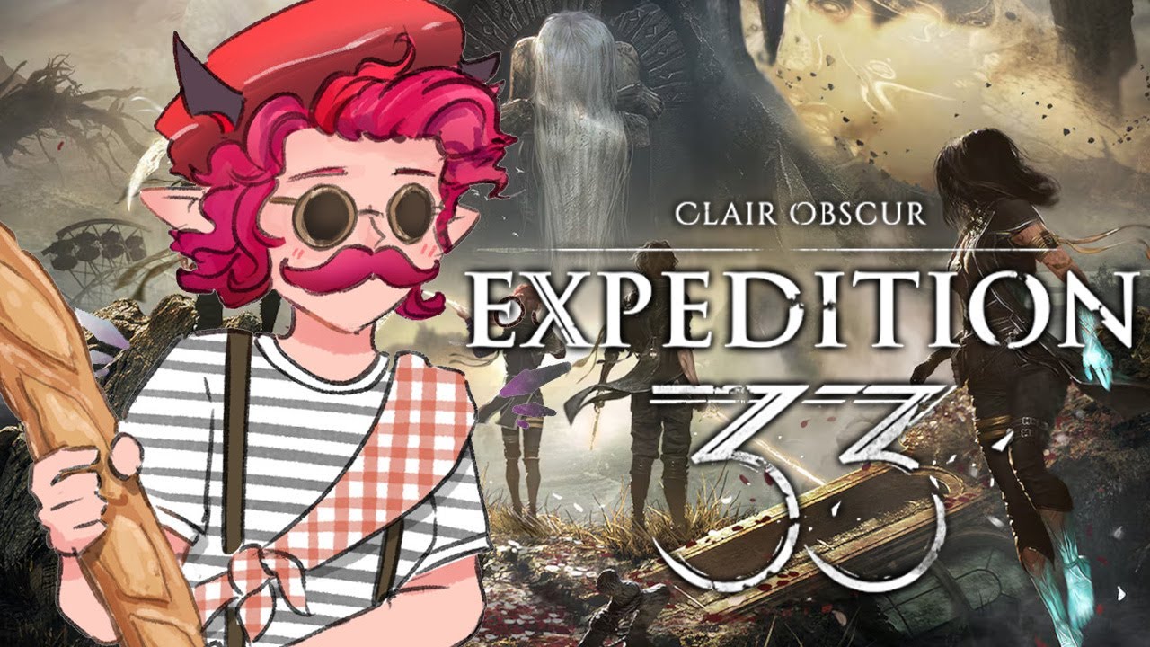 【Clair Obscur: Expedition 33】The Persevering Baguette