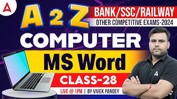 A to Z Computer for all Competitive Exams | MS Word | Computer By Vivek Pandey