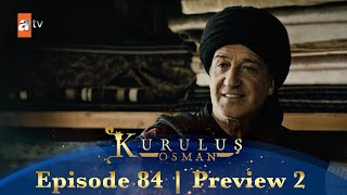 Kurulus Osman Urdu | Season 2 Episode 84 Preview 2