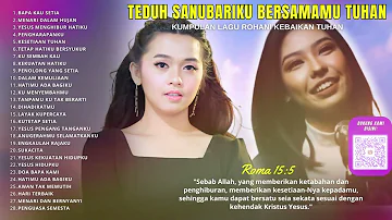 Kumpulan Lagu Rohani TEDUH SANUBARIKU DI DALAM TUHAN| Lagu Rohani Terbaik 2024 NONSTOP 2 JAM