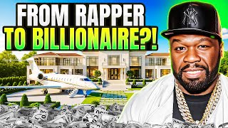 Explore How 50 Cent Made His Way to Billionaire Status