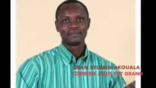 Sylvain Akouala Combien Jesus est grand