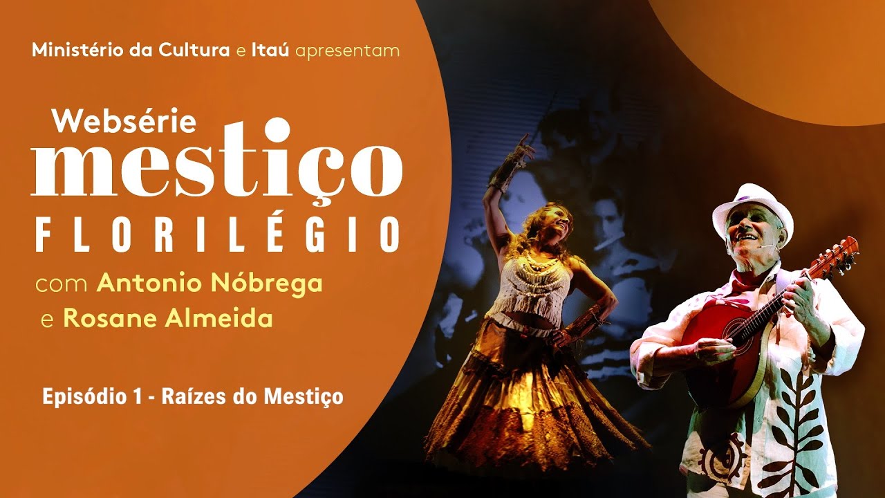 Websérie Mestiço Florilégio // Episódio 1 - Raízes do Mestiço