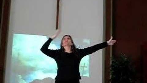 Sign Language to "Redeemer" by Nicole C. Mullins (part 2)