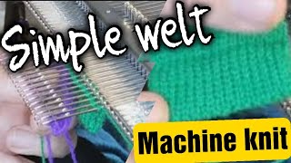 Machine knit cast on welt or hem #knittingmachine #machineknit