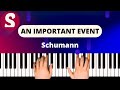 How to play "An Important Event" from Schumann [Piano Tutorial]